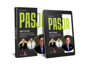 Książkai e-book "Pasja" której współautorem jest Brian Tracy, Sebastian Kotow i Andrzej Kochanek