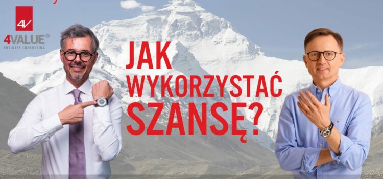 Jak wykorzystać szansę? Jak wykorzystać szansę?