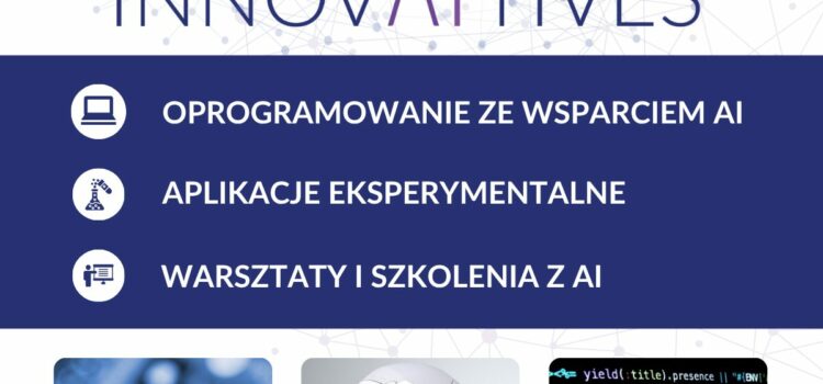 InnovAItives – oprogramowanie ze wsparciem AI InnovAItives – oprogramowanie ze wsparciem AI